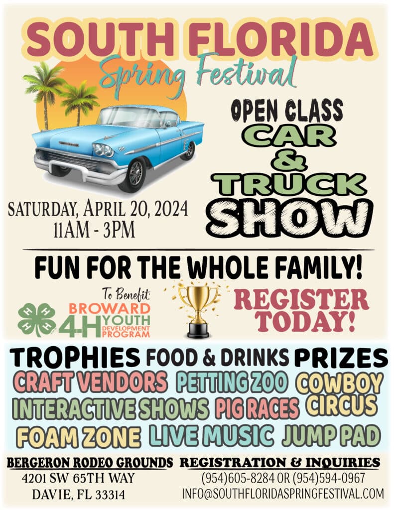 Open Class Car & Truck Show at the South Florida Spring Festival to benefit Broward 4H Youth Development Program. | 2024 SPRING CAR SHOW | Mayhem Ranch